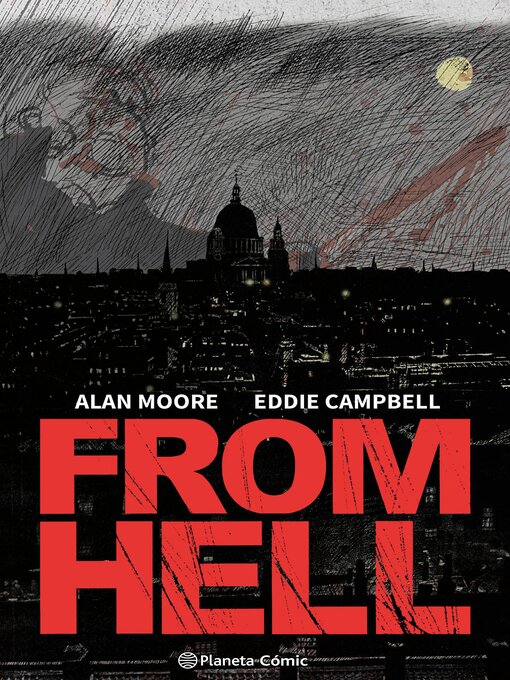 Title details for From Hell (Nueva edición) by Alan Moore - Available